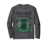 I'm Just A Chapter You Are My Whole Life Pezzo commemorativo Cat Maglia a Manica