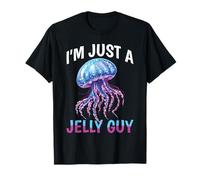I'm Just A Jelly Guy Pun geloso gioco dolce scherzo - Maglietta