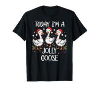 Im Just a Jolly Goose Christmas Silly Festive Goose on Loose Maglietta