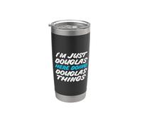 I'm Just Douglas Here Doing Douglas Things Nome divertente Bicchiere termico in acciaio inox doppia parete