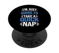 I'm Just Going To Take A Quick Nap Scusa pigra - PopSockets PopGrip Adesivo