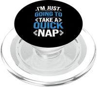 I'm Just Going To Take A Quick Nap Scusa pigra - PopSockets PopGrip per MagSafe