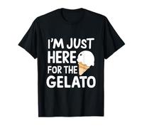 I'm Just Here for Artisan Vanilla Gelato Italiano Maglietta