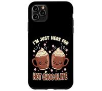 I'm Just Here For Hot Chocolate Marshmallow Cocoa Humor Custodia per iPhone 11 Pro Max