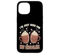 I'm Just Here For Hot Chocolate Marshmallow Cocoa Humor Custodia per iPhone 15