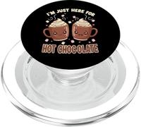 I'm Just Here For Hot Chocolate Marshmallow Cocoa Humor PopSockets PopGrip per MagSafe
