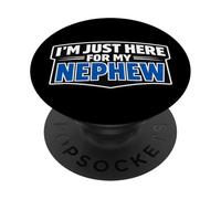 I'm Just Here For My Nephew Funny Neonato Uncle Aunt PopSockets PopGrip Adesivo