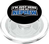 I'm Just Here For My Nephew Funny Neonato Uncle Aunt PopSockets PopGrip per MagSafe