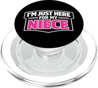 I'm Just Here For My Niece, divertente neonato zio zia PopSockets PopGrip per MagSafe