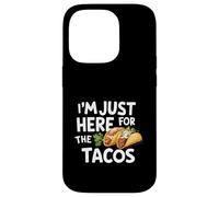 I'm Just Here for Tacos Funny Fiesta Style Mexican Food Tacos Custodia per iPhone 14 Pro