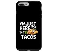 I'm Just Here for Tacos Funny Fiesta Style Mexican Food Tacos Custodia per iPhone 7 Plus/8 Plus