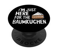 I'm Just Here for the Baumkuchen German Layer Dessert Cake PopSockets PopGrip Adesivo