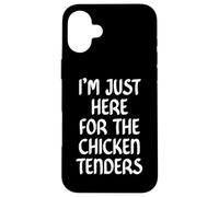 I'm Just Here for the Chicken Tenders Fried Chicken Tendies Custodia per iPhone 16 Plus