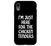 I'm Just Here for the Chicken Tenders Fried Chicken Tendies Custodia per iPhone XR