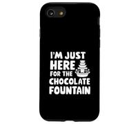 I'm Just Here for the Chocolate Fountain Dessert Dip Buffet Custodia per iPhone SE (2020) / 7/8