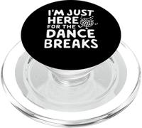 I'm Just Here for the Dance Breaks - Aerial Dance Recital PopSockets PopGrip per MagSafe