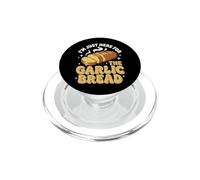 I'm Just Here For The Garlic Bread Amante Dell'aglio PopSockets PopGrip per MagSafe