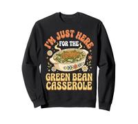 I'm Just Here for The Green Bean Casserole Felpa