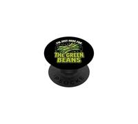I'm Just Here For The Green Beans PopSockets PopGrip Adesivo