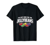 I'm Just Here for The Jellybeans Funny Easter Candy Humor Maglietta