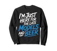 I'm Just Here for The Late Models And Beer |- Felpa