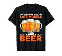 I'm Just Here for The Late Models And Beer - Maglietta