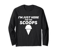 I'm Just Here for The Scoops - Funny Vanilla Ice Cream Joke Maglia a Manica