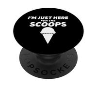 I'm Just Here For The Scoops - Funny Vanilla Ice Cream Joke PopSockets PopGrip Adesivo