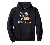 I'm Just Here for The Sfogliatelle Italian Ricotta Pastry Felpa con Cappuccio