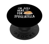 I'm Just Here for the Sfogliatelle Italian Ricotta Pastry PopSockets PopGrip Adesivo