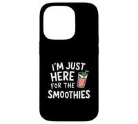 I'm Just Here for the Smoothies - Fresh Fruit Blended Juice Custodia per iPhone 14 Pro