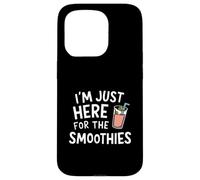 I'm Just Here for the Smoothies - Fresh Fruit Blended Juice Custodia per iPhone 15 Pro
