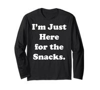 I'm Just Here For The Snacks Funny Quote Saying Maglia a Manica