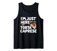 I'm Just Here for The Torta Caprese Italian Flourless Cake Canotta