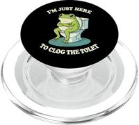 I'm Just Here To Clog The Toilet Frog Meme Della Rana PopSockets PopGrip per MagSafe