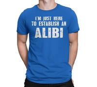 I'm Just Here to Establish an Alibi Funny Christmas T-Shirt Grafica unica #MC