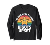 I'm Just Here To Make Bigots Upset Sfida LGBTQ - Maglia a Manica
