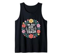 I'm Just Here To Talk Trash - Canotta
