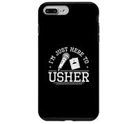 I'm Just Here To Usher Divertente Usher Apprezzamento Orgogliosi Ushers Custodia per iPhone 7 Plus/8 Plus