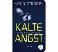 Im Kopf des Mörders - Kalte Angst: Thriller: 2