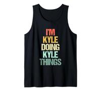 I'm Kyle Doing Kyle Things - Divertente dicendo bel nome Kyle Canotta