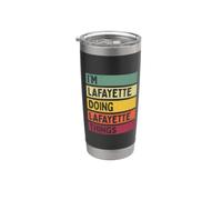 I'm Lafayette Doing Lafayette Things Divertente Personalizzato Bicchiere termico in acciaio inox doppia parete