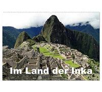 Im Land der Inka (Wandkalender 2026 DIN A2 quer), CALVENDO Monatskalender: Das Reich der Inka - Archäologische Attraktionen bei Cusco, Peru