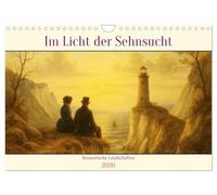 Im Licht der Sehnsucht - Romantische Landschaften (Wandkalender 2026 DIN A4 quer), CALVENDO Monatskalender: Wo der Wind Geschichten erzählt, das Licht ... weckt und die Natur zum Vertrauten wird.