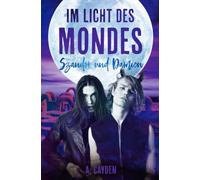 Im Licht des Mondes: Szandor und Damien