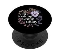 I'm Looking Grape Today Fruit Pun Positivity - PopSockets PopGrip Adesivo