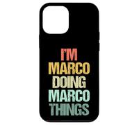 I'm Marco Doing Marco Things - Divertente Dire Nome Fresco Marco Custodia per iPhone 12 mini