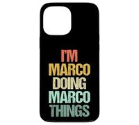 I'm Marco Doing Marco Things - Divertente Dire Nome Fresco Marco Custodia per iPhone 13 Pro Max