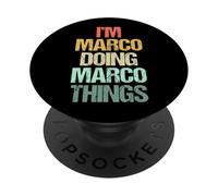 I'm Marco Doing Marco Things - Divertente Dire Nome Fresco Marco PopSockets PopGrip Adesivo