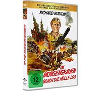 Im Morgengrauen brach die Hölle los